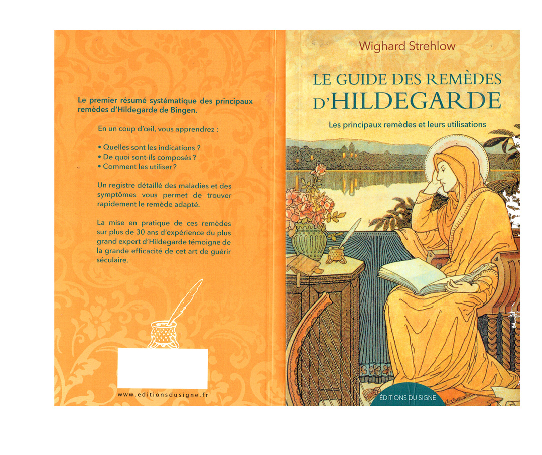 Guide des Remèdes d'Hildegarde